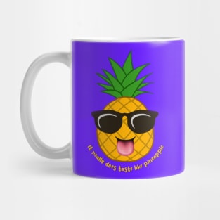 It really does taste like pineapple Mug